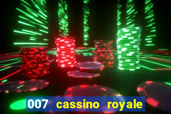 007 cassino royale dublado torrent magnet